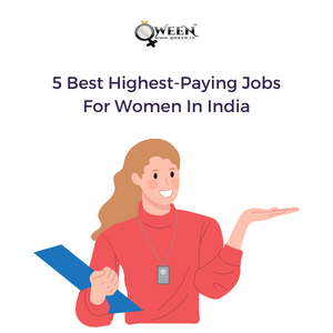 5 Best Highest-Paying Jobs For Women In India
